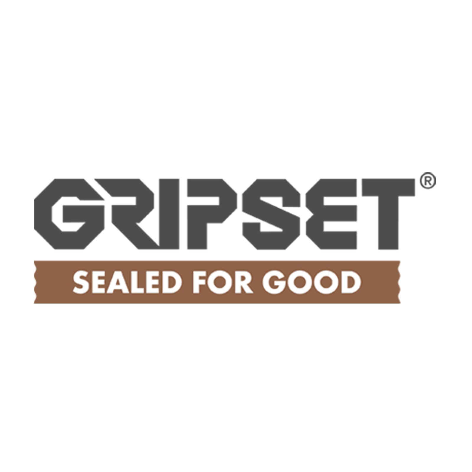GRIPSET Sealed for Good